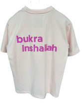 BUKRA INSHALLAH T-SHIRT