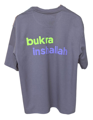 BUKRA INSHALLAH T-SHIRT