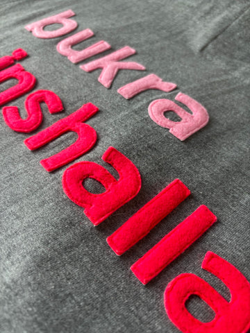 BUKRA INSHALLAH T-SHIRT
